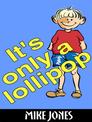 cover image of It's Only a Lollipop